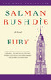 Fury (A Novel) by Salman Rushdie, 9780679783503