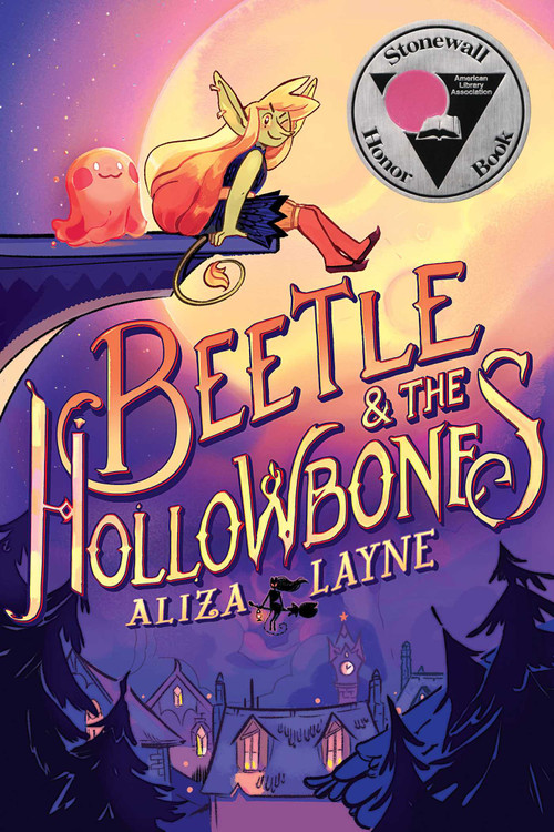 Beetle & the Hollowbones by Aliza Layne, Aliza Layne, Kristen Acampora, Natalie Riess, 9781534441538