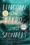 Lincoln in the Bardo (A Novel) by George Saunders, 9780812985405