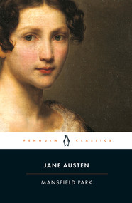 Mansfield Park - 9780141439808 by Jane Austen, Kathryn Sutherland, Kathryn Sutherland, Kathryn Sutherland, 9780141439808