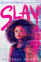 SLAY by Brittney Morris, 9781534445420