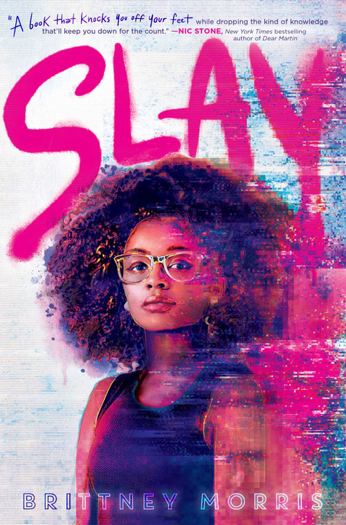 SLAY by Brittney Morris, 9781534445420