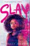 SLAY - 9781534445437 by Brittney Morris, 9781534445437