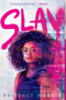 SLAY - 9781534445437 by Brittney Morris