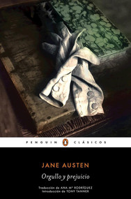 Orgullo y prejuicio / Pride and Prejudice (Spanish Edition) by Jane Austen, 9788491050018