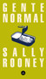 Gente normal / Normal People by Sally Rooney, 9788439736318