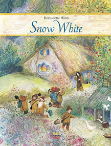 Snow White - 9781558581326 by Bernadette Watts, Brothers Grimm, 9781558581326