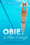 Obie Is Man Enough - 9780593379462 by Schuyler Bailar, 9780593379462