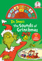 Dr. Seuss's The Sounds of Grinchmas with 12 Silly Sounds! (An Interactive Read and Listen Book) by Dr. Seuss, 9780593433935