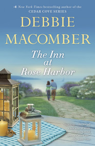 The Inn at Rose Harbor (A Novel) by Debbie Macomber, 9780553393651