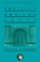 The City and the House (A Novel) by Natalia Ginzburg, 9781611456912