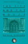 The City and the House (A Novel) by Natalia Ginzburg, 9781611456912
