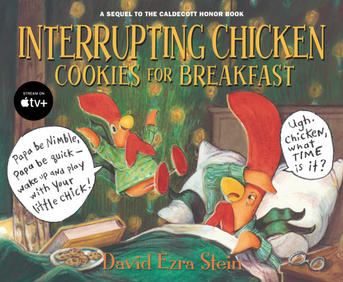 Interrupting Chicken: Cookies for Breakfast by David Ezra Stein, David Ezra Stein, 9781536207781