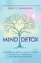 Mind Detox (Discover and Resolve the Root Causes of Chronic Conditions and Persistent Problems) by Sandy C. Newbigging, Sasha Allenby, 9781620558331