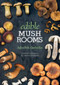 Edible Mushrooms (Safe to Pick, Good to Eat) by Barbro Forsberg, Stefan Lindberg, 9781628736441