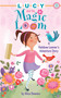 Lucy and the Magic Loom (A Rainbow Loomer's Adventure Story) by Alice Downes, 9781634501378