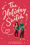 The Holiday Switch by Tif Marcelo, 9780593379554