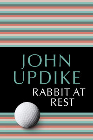 Rabbit at Rest by John Updike, 9780449911945