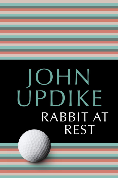 Rabbit at Rest by John Updike, 9780449911945