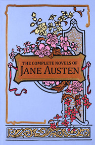 The Complete Novels of Jane Austen - 9781684129065 by Jane Austen, Ken Mondschein, 9781684129065