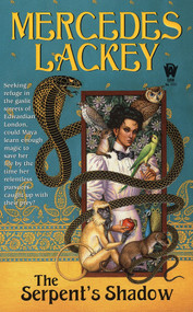 The Serpent's Shadow by Mercedes Lackey, 9780756400613