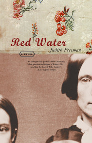 Red Water (A Novel) by Judith Freeman, 9780385720694
