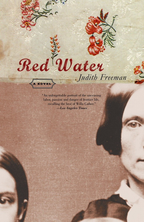 Red Water (A Novel) by Judith Freeman, 9780385720694