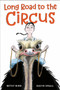 Long Road to the Circus by Betsy Bird, David Small, 9780593303986