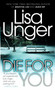 Die for You by Lisa Unger, 9780307476340