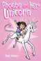 Phoebe and Her Unicorn by Dana Simpson, 9781449446208