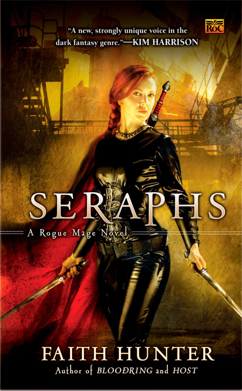 Seraphs (A Rogue Mage Novel) by Faith Hunter, 9780451462442