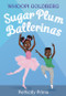 Sugar Plum Ballerinas: Perfectly Prima - 9780316294638 by Whoopi Goldberg, Deborah Underwood, Ashley Evans