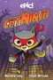 Cat Ninja by Matthew Cody, Yehudi Mercado, 9781524860943
