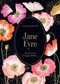 Jane Eyre (Illustrations by Marjolein Bastin) by Charlotte BrontÃ«, Marjolein Bastin, 9781524861728