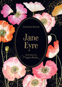 Jane Eyre (Illustrations by Marjolein Bastin) by Charlotte Brontë, Marjolein Bastin, 9781524861728