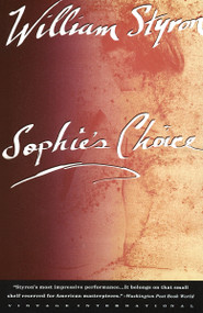 Sophie's Choice by William Styron, 9780679736370