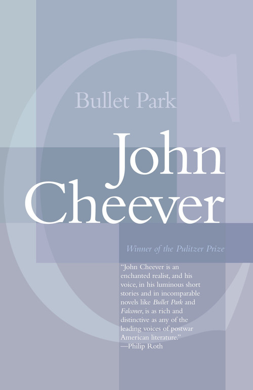 Bullet Park by John Cheever, 9780679737872