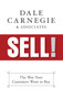 Sell! (The Way Your Customers Want to Buy) - 9781722505363 by Dale Carnegie & Associates, 9781722505363