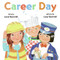 Career Day by Anne Rockwell, Lizzy Rockwell, 9780060275655