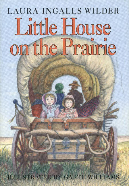 Little House on the Prairie - 9780060264468 by Laura Ingalls Wilder, Garth Williams, 9780060264468