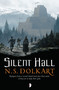 Silent Hall by NS Dolkart, 9780857665676