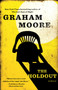 The Holdout (A Novel) by Graham Moore, 9780399591792
