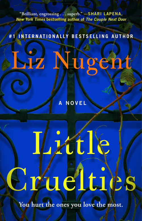 Little Cruelties - 9781501189692 by Liz Nugent, 9781501189692