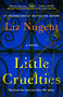 Little Cruelties - 9781501189692 by Liz Nugent, 9781501189692