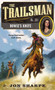 The Trailsman #381 (Bowie's Knife) by Jon Sharpe, 9780451417589