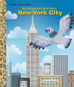 My Little Golden Book About New York City by Apple Jordan, Melanie Demmer, 9780593304471
