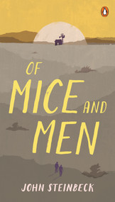 Of Mice and Men - 9780140177398 by John Steinbeck, 9780140177398
