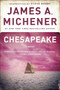 Chesapeake (A Novel) by James A. Michener, Steve Berry, 9780812970432