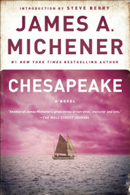 Chesapeake (A Novel) by James A. Michener, Steve Berry, 9780812970432