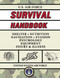U.S. Air Force Survival Handbook (The Portable and Essential Guide to Staying Alive) by United States Air Force, Jay McCullough, 9781510709140